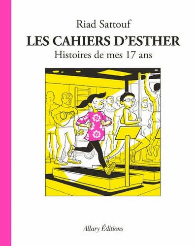 Les Cahiers d'Esther : Histoires de mes 17 ans - Click to enlarge picture.