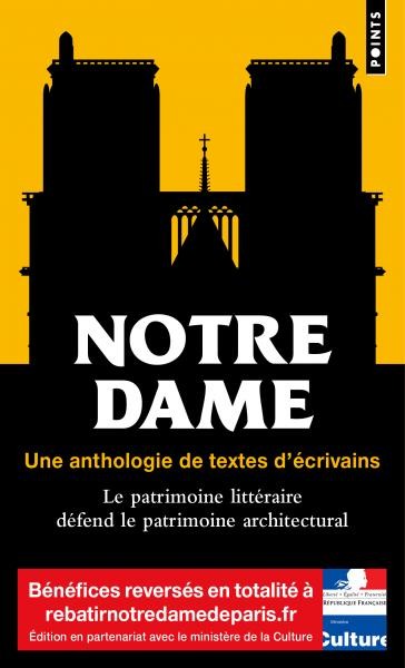 Notre-Dame : Une anthologie des textes d'écrivains - Click to enlarge picture.