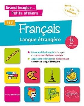 Grand imagier... Petits ateliers...Français langue étrangère FLE - Click to enlarge picture.