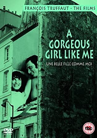 Une belle fille comme moi (A Gorgeous Girl Like Me) - Click to enlarge picture.