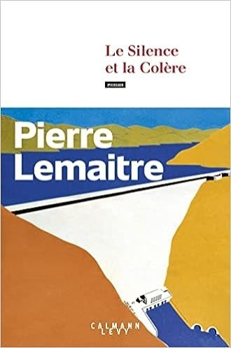 Le Silence et la Colère - Click to enlarge picture.