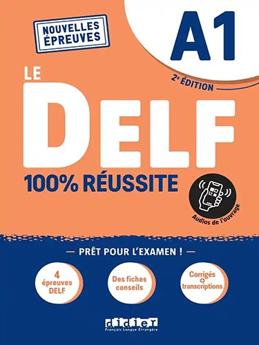 Le DELF - 100% Réussite - A1 - Click to enlarge picture.