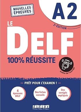 Le DELF A2 100% Réussite - Click to enlarge picture.
