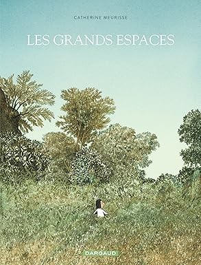 Les grands espaces - Click to enlarge picture.