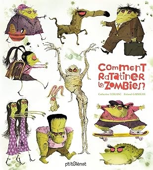 Comment ratatiner les zombies ? - Click to enlarge picture.
