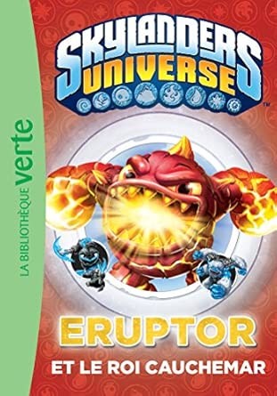 Skylanders universe T7 : Eruptor et le roi cauchemar - Click to enlarge picture.