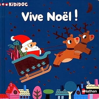 Vive Noël ! - Click to enlarge picture.