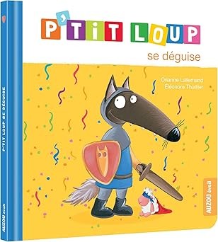 P'tit Loup se déguise - Click to enlarge picture.